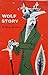Wolf Story