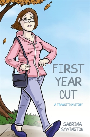 First Year Out: A Transition Story (Hardcover)