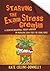 Starving the Exam Stress Gremlin: A Cognitive Behavioural Therapy Workbook on Managing Exam Stress for Young People