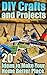 DIY Crafts and Projects: 20...
