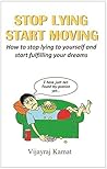 Stop Lying Start ...