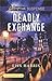 Deadly Exchange (Love Inspired Suspense)