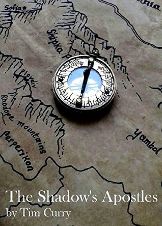 The Shadow's Apostles (Kindle Edition)