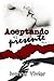 Aceptando el presente: Libro 1: (Novela de romance, erótica, new adult) (Amigos nº 3) (Spanish Edition)