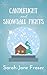 Candlelight and Snowball Fights by Sarah-Jane Fraser