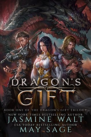 Dragon's Gift (The Dragon's Gift Trilogy, #1)