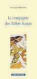 La compagnie des ballets russes (Histoire)