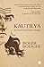 Kautilya : The First Great ...