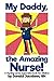 My Daddy, the Amazing Nurse...