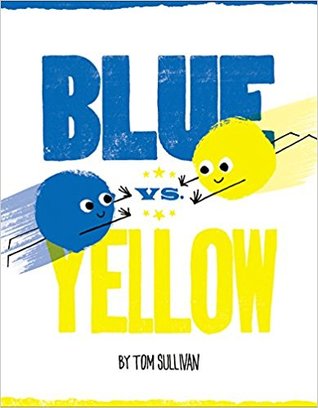 Blue vs. Yellow (Hardcover)