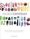 Sacred Crystals: ...