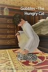 Gobbles - The Hungry Cat