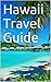 Hawaii Travel Guide