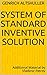 System of Standard Inventive Solution: Additional Material by Vladimir Petrov (TRIZ)