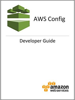 AWS Config: Developer Guide