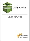 Book cover for AWS Config: Developer Guide