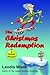 The Christmas Redemption: A Courtroom Adventure