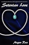 Setonian Love