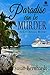 Paradise Can Be Murder (A K...