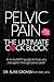Pelvic Pain by Dr. Susie Gronski