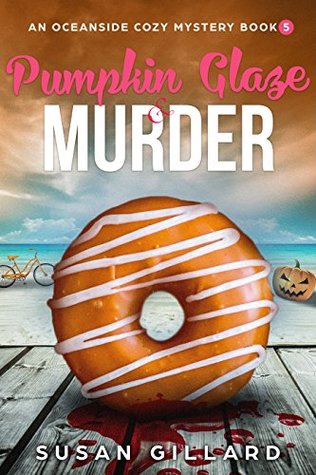 Pumpkin Glaze & Murder (Oceanside Mystery #5)