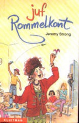 Juf Rommelkont (Juf Rommelkont, #1)