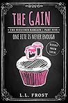The Gain by L.L. Frost