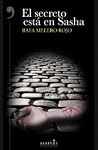 El secreto está en Sasha by Rafa Melero Rojo