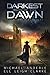 Darkest Before the Dawn (Th...