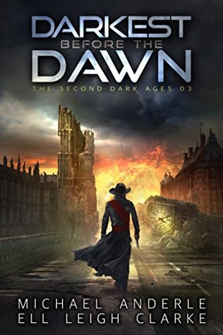 Darkest Before the Dawn (The Second Dark Ages #3)
