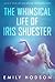 The Whimsical Life of Iris Shuester