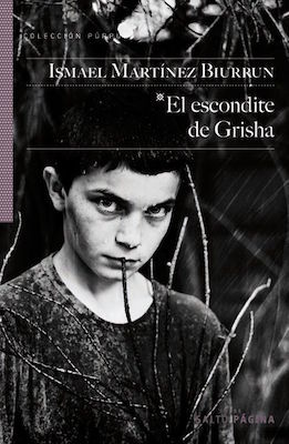Portada de El escondite de Grisha, de Ismael Martínez Biurrun