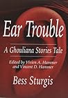 Ear Trouble A Gho...