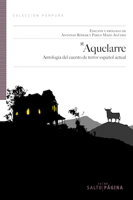 Portada de Aquelarre. Antología del cuento de terror español actual, de Félix J. Palma