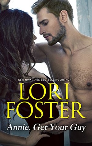 Annie Get Your Guy - Lori Foster