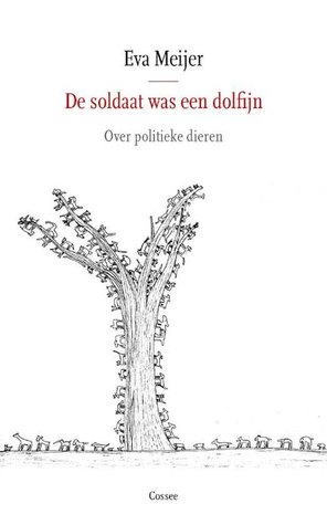 De soldaat was een dolfijn (Paperback)