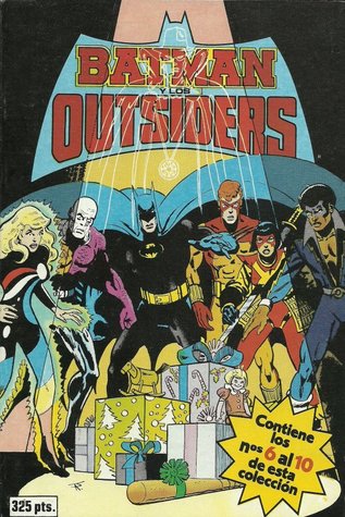 Batman y Los Outsiders, taco 2 (Batman y los Outsiders, #2)