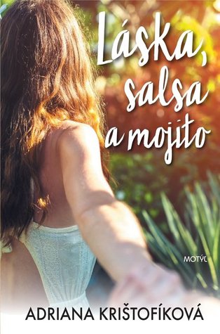Láska, salsa a mojito