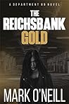 The Reichsbank Gold (Department 89 #2)