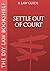 Settle out of Court by Andrew Dutton