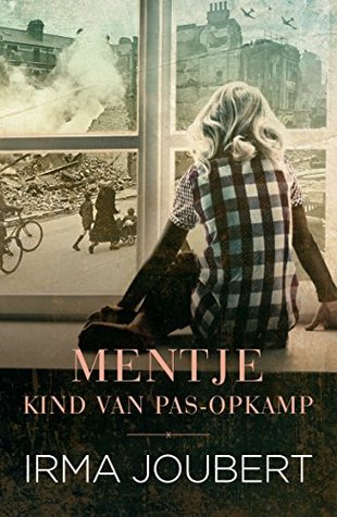 Mentje - Kind van die Pas-Opkamp (Kindle Edition)