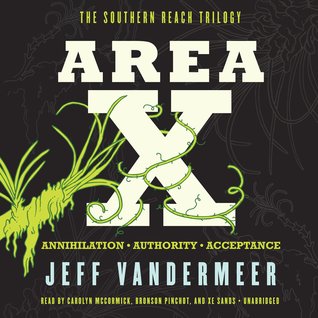 Area X: Annihilation, Authority, Acceptance