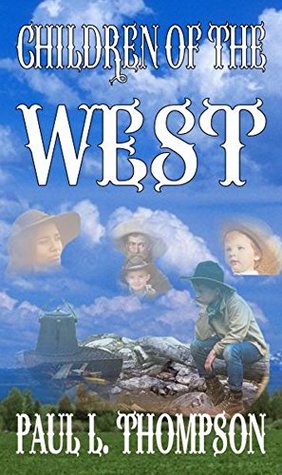Children of the West (U.S. Marshal Shorty Thompson #8)