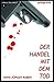 Der Handel mit dem Tod: Spionage-Krimi