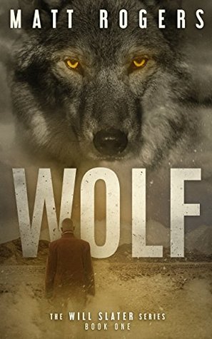 Wolf (Will Slater #1)