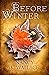 Before Winter (Wolves of Ll...