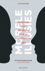 Morele Illusies - Waarom onze intuïties niet te vertrouwen zijn