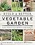 Build a Better Vegetable Ga...