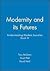 Modernity and Its Futures: Understanding Modern Societies