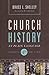 Church History in Plain Language
